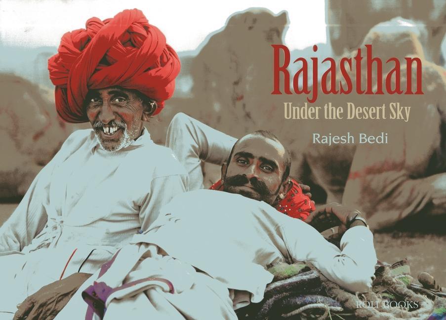 Cover: 9788174368867 | Rajasthan | Under the Desert Sky | Rajesh Bedi | Buch | Englisch