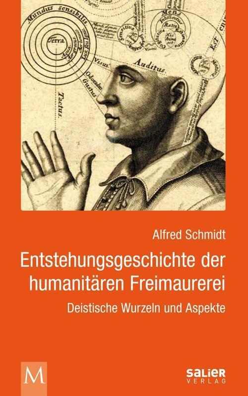 Cover: 9783943539400 | Entstehungsgeschichte der humanitären Freimaurerei | Alfred Schmidt