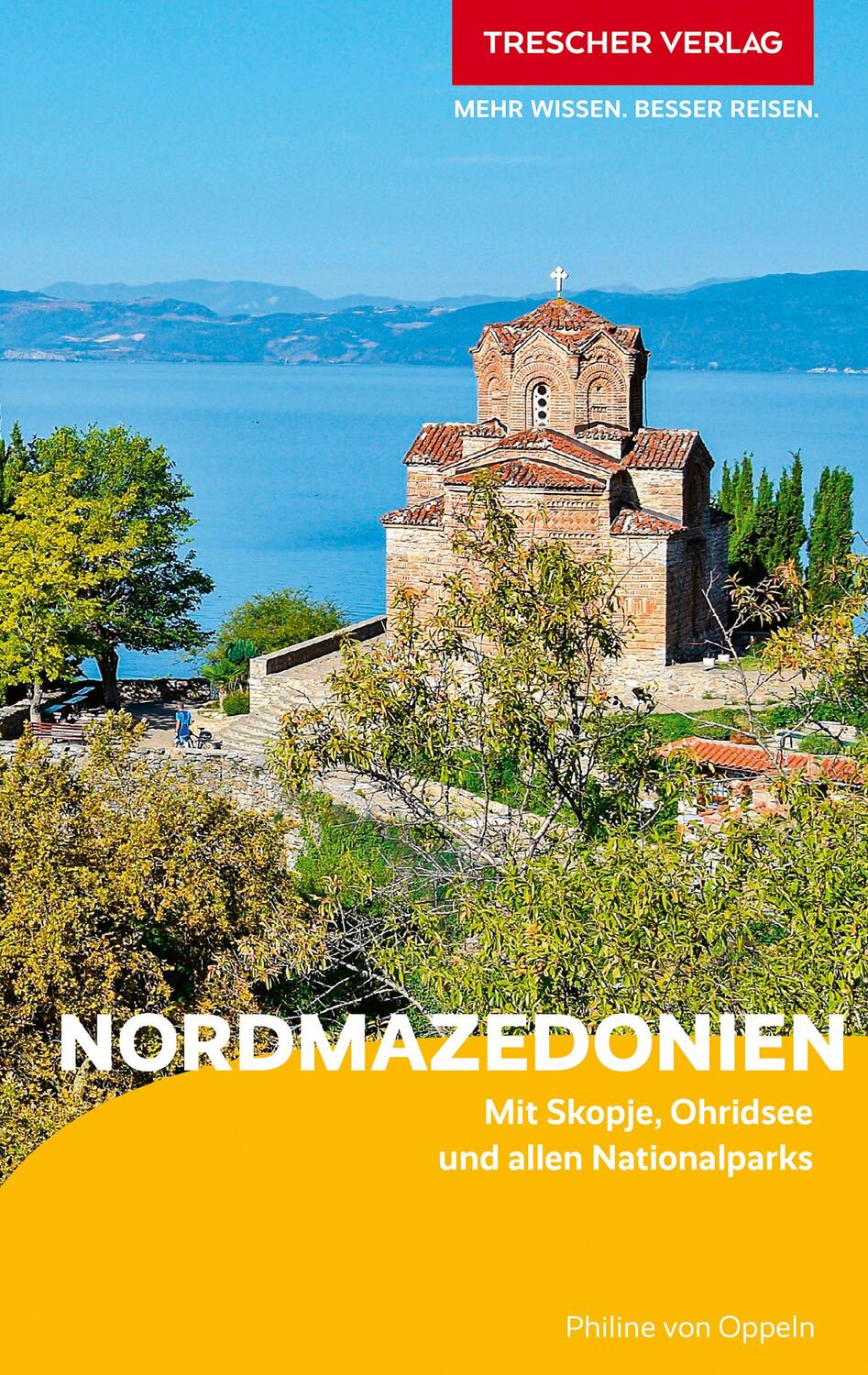 Cover: 9783897945005 | Reiseführer Nordmazedonien | Philine von Oppeln | Taschenbuch | ENGLBR