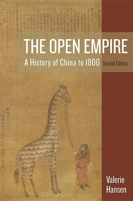 Cover: 9780393938777 | The Open Empire: A History of China to 1800 | Valerie Hansen | Buch