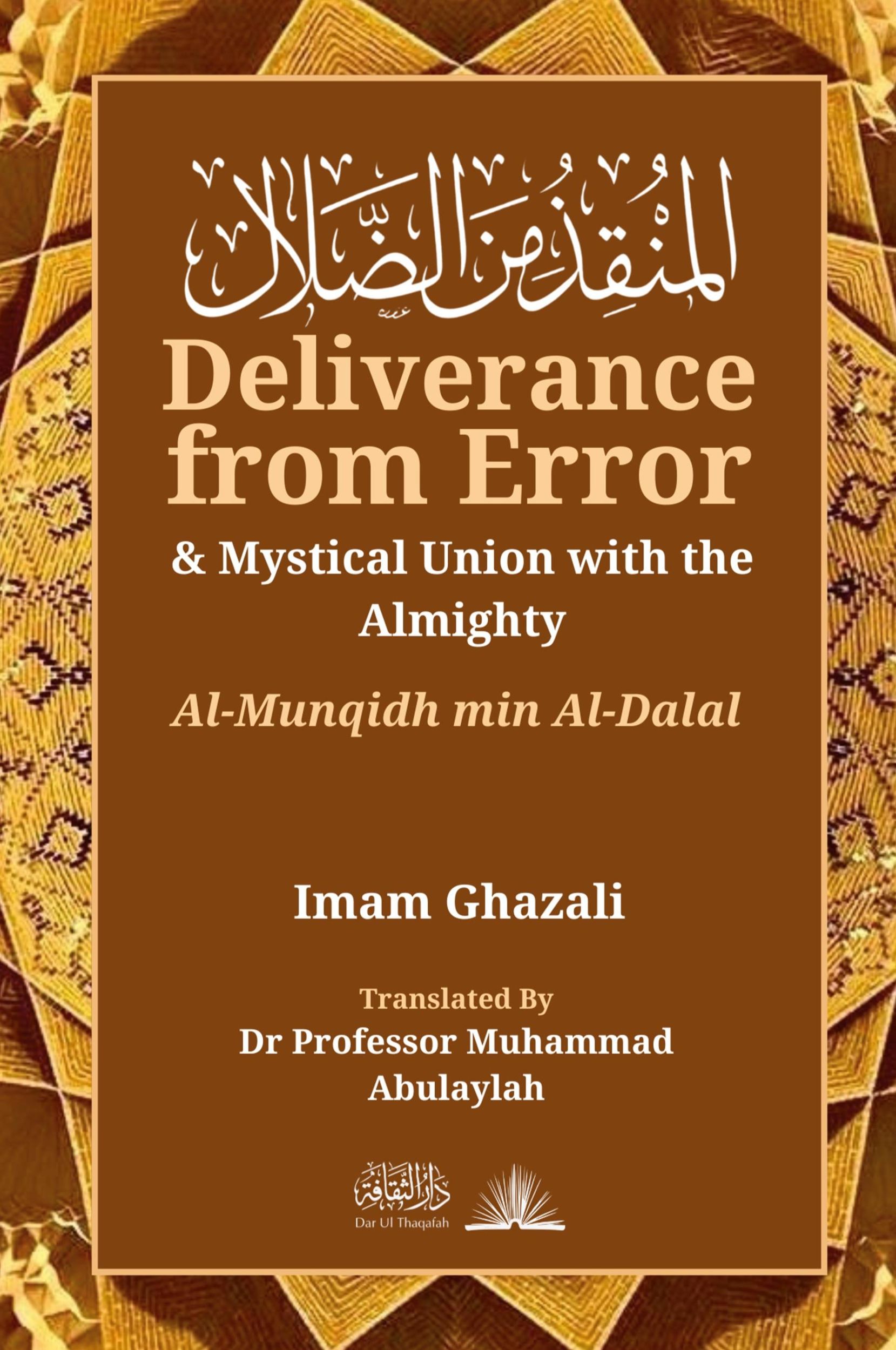 Cover: 9789394834828 | Deliverance from Error &amp; Mystical Union with the Almighty | Ghazali