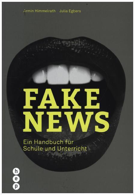 Cover: 9783035510850 | Fake News | Ein Handbuch für Schule und Unterricht | Taschenbuch