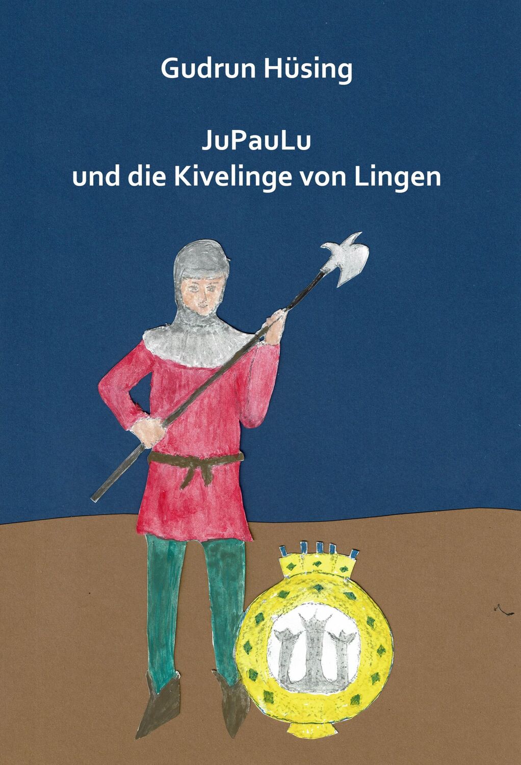 Cover: 9783910246317 | JuPauLu und die Kivelinge von Lingen | Gudrun Hüsing | Taschenbuch