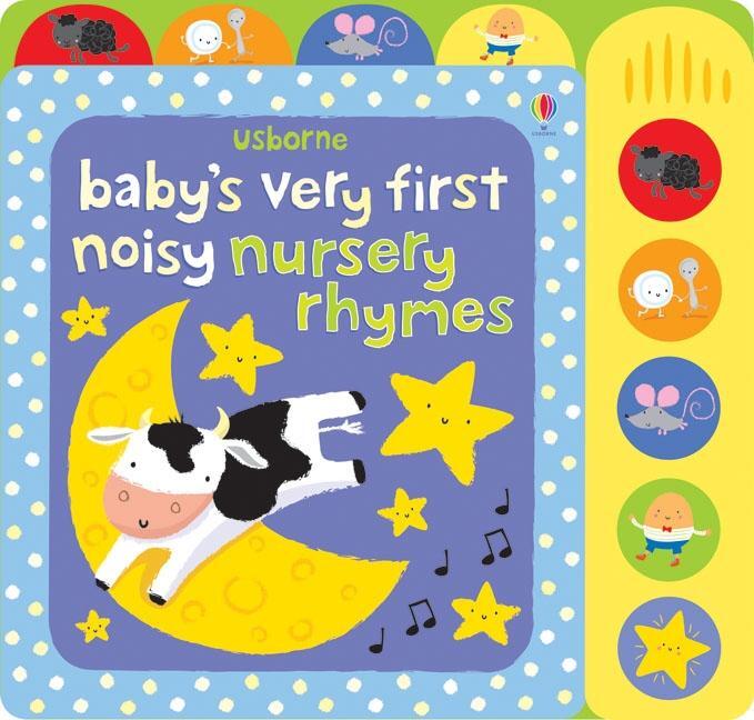 Cover: 9781409549710 | Baby's Very First Noisy Nursery Rhymes | Fiona Watt | Buch | Englisch