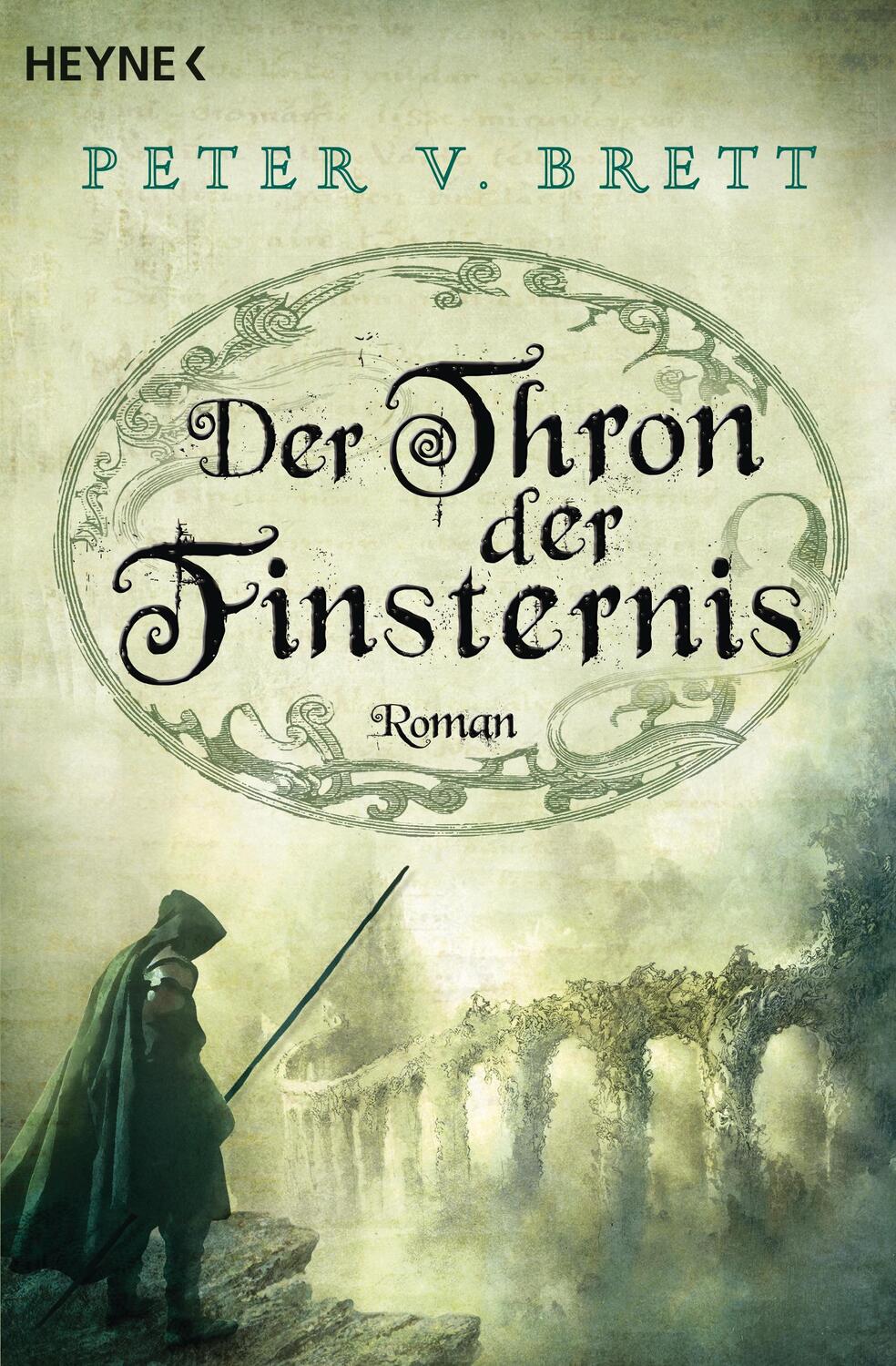 Cover: 9783453315730 | Der Thron der Finsternis | Peter V. Brett | Taschenbuch | Demon Zyklus