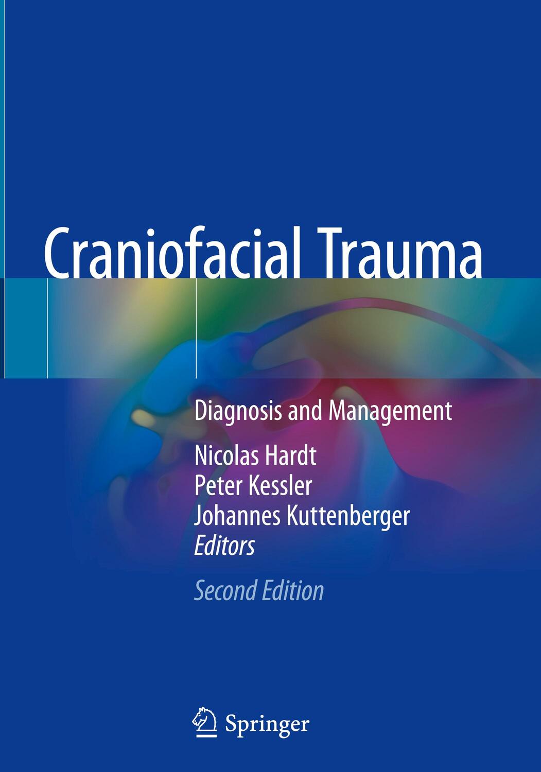 Cover: 9783319772097 | Craniofacial Trauma | Diagnosis and Management | Nicolas Hardt (u. a.)