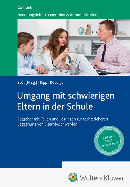 Cover: 9783556098950 | Umgang mit schwierigen Eltern in der Schule | Wolfgang Bott | Buch