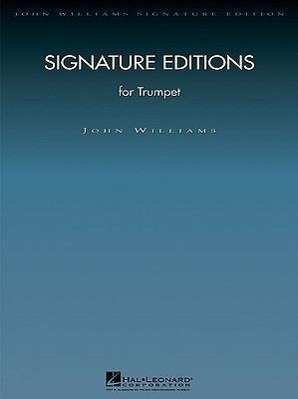 Cover: 9781423409304 | Signature Editions for Trumpet | John Williams | Taschenbuch | Buch