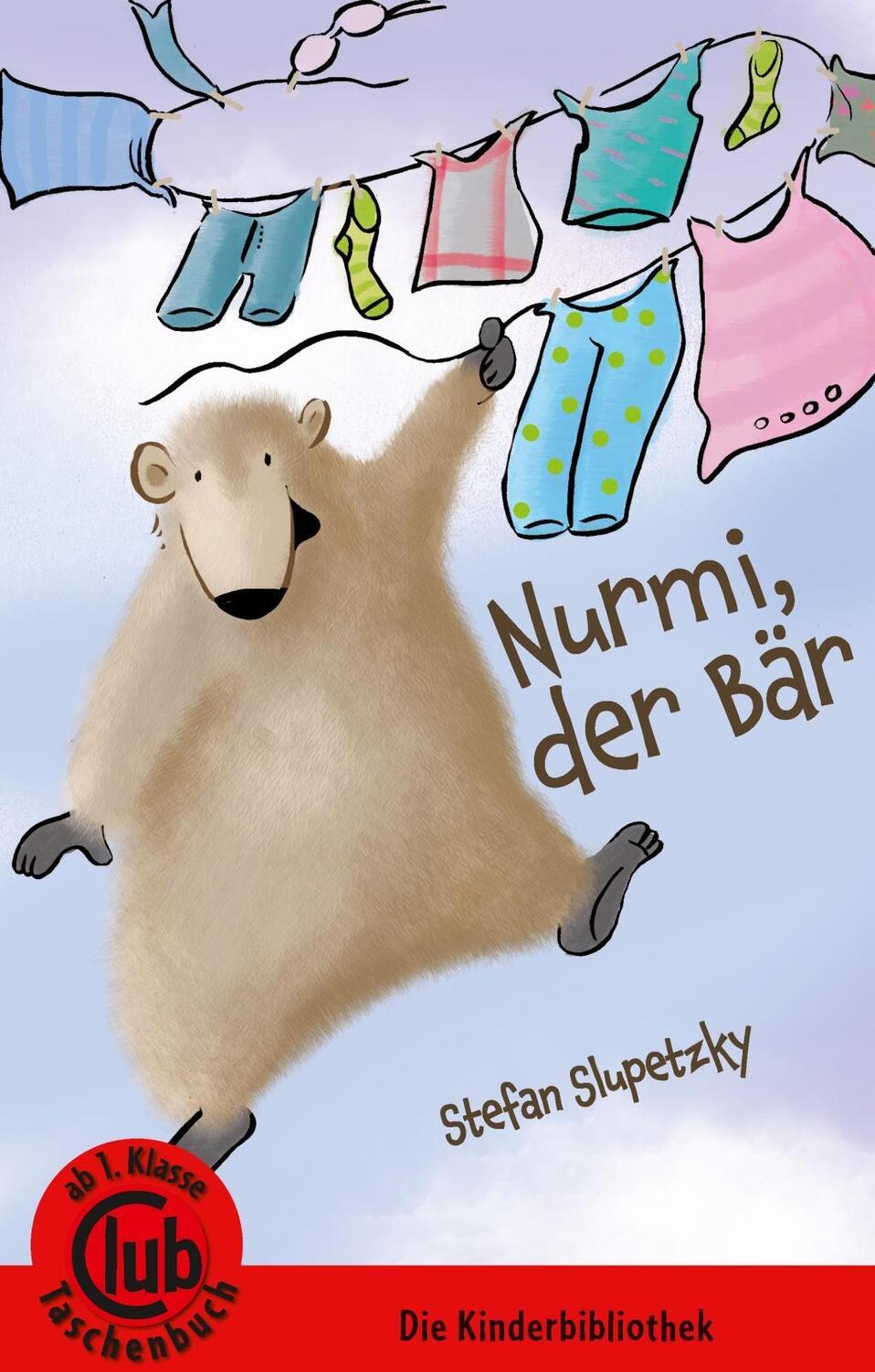 Cover: 9783851979084 | Nurmi - der Bär | Club-Taschenbuch-Reihe 330 | Stefan Slupetzky | Buch