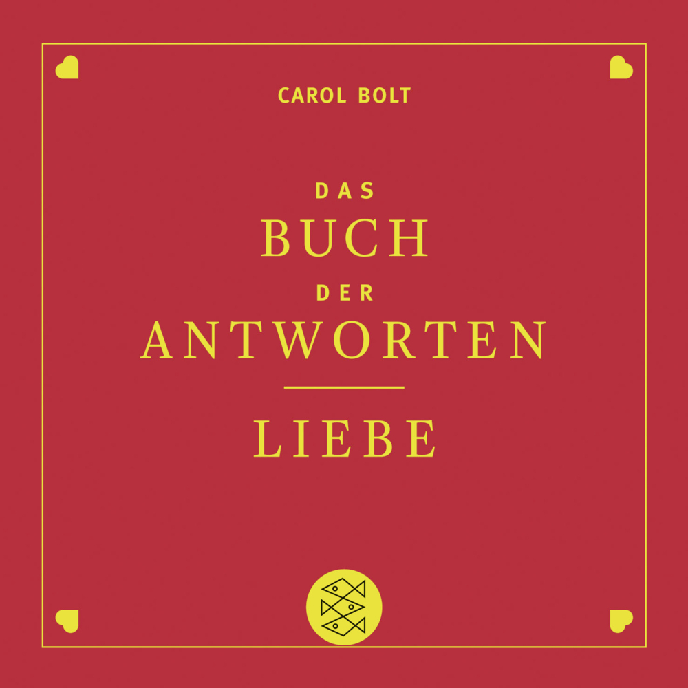 Cover: 9783596701872 | Liebe. Das Buch der Antworten | Carol Bolt | Taschenbuch | 2018