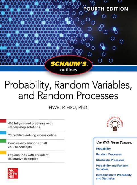 Cover: 9781260453812 | Schaum's Outline of Probability, Random Variables, and Random...