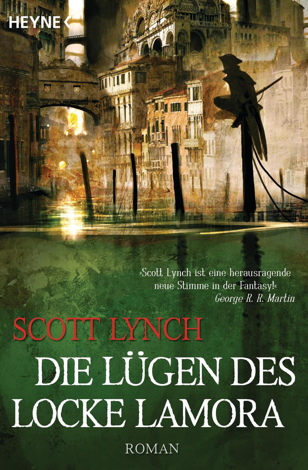 Cover: 9783453530911 | Die Lügen des Locke Lamora | Scott Lynch | Taschenbuch | Locke Lamora