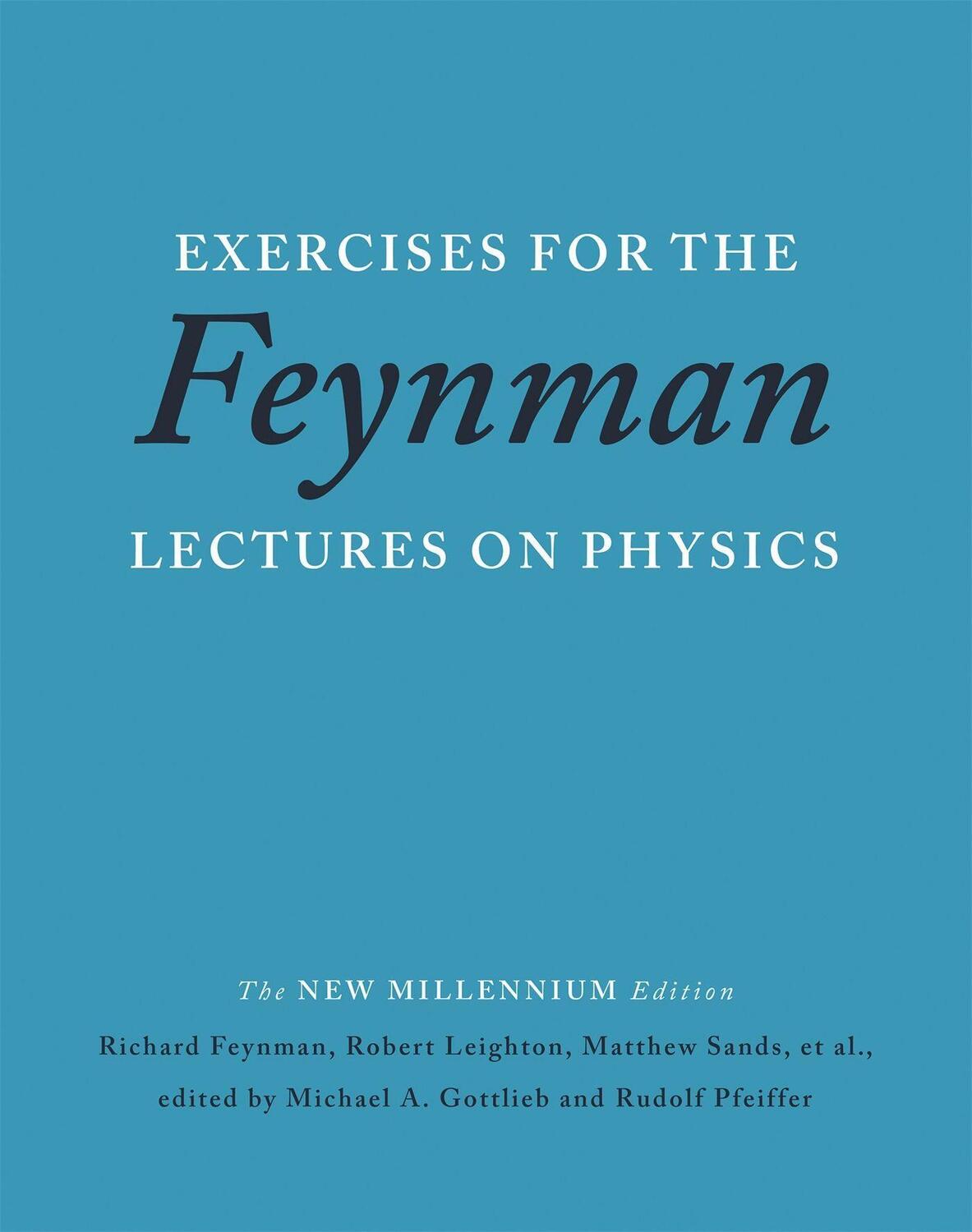 Cover: 9780465060719 | Exercises for the Feynman Lectures on Physics | Matthew Sands (u. a.)