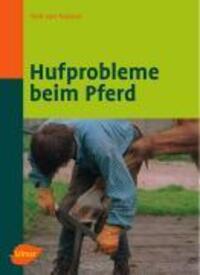 Cover: 9783800149087 | Hufprobleme beim Pferd | Rob van Nassau | Buch | Veterinärmedizin