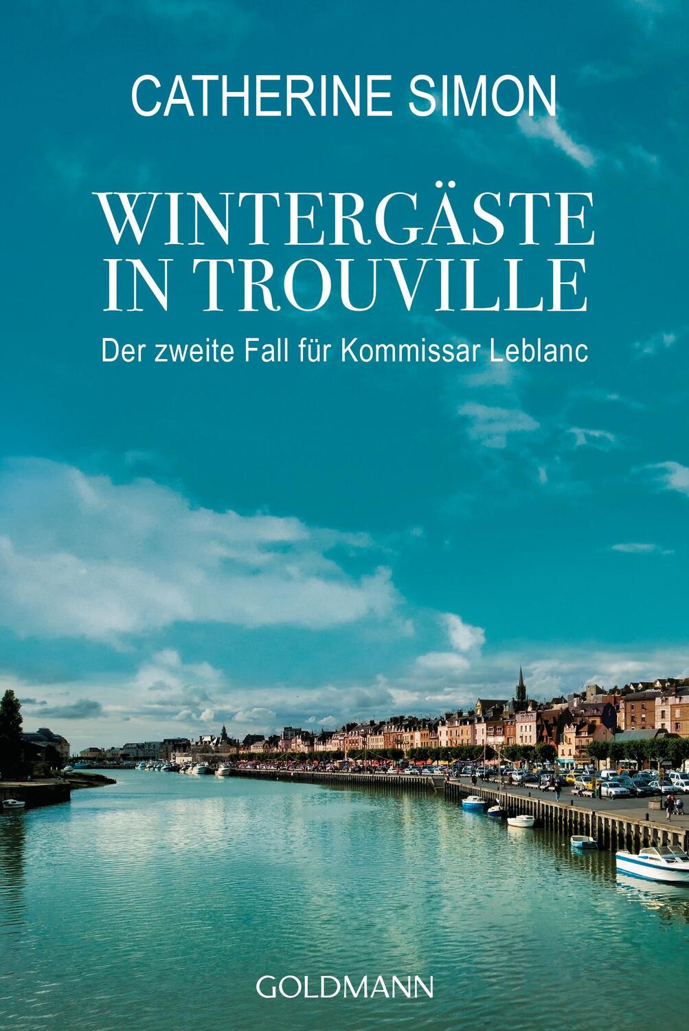 Cover: 9783442482221 | Wintergäste in Trouville | Der zweite Fall für Kommissar Leblanc