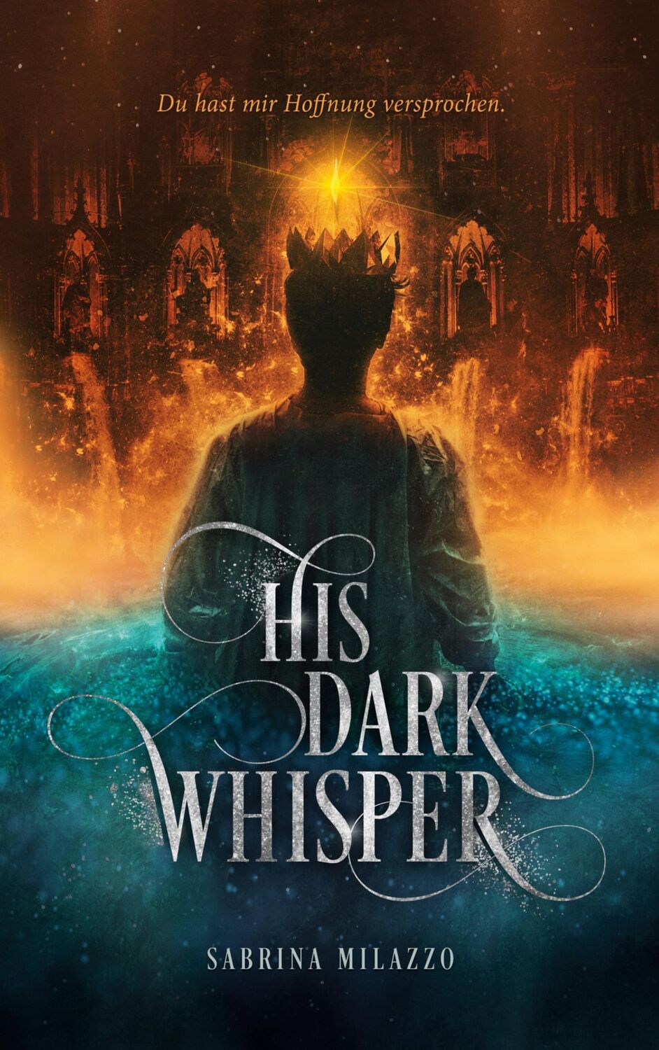 Cover: 9783756221974 | His Dark Whisper | Sabrina Milazzo | Taschenbuch | Paperback | 384 S.