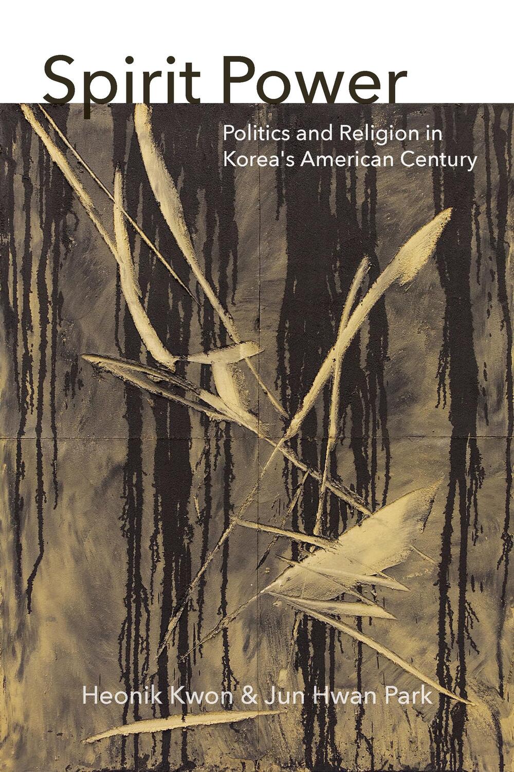 Cover: 9780823299911 | Spirit Power | Politics and Religion in Korea's American Century