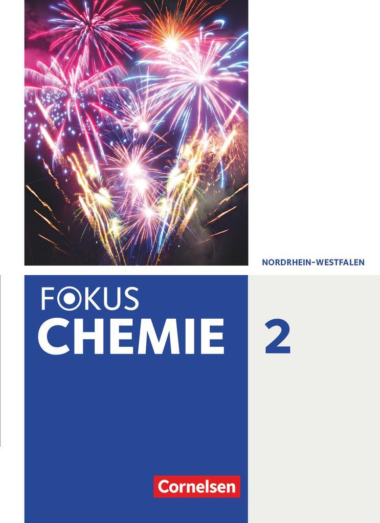 Cover: 9783060131266 | Fokus Chemie Band 2- Gymnasium Nordrhein-Westfalen - Schülerbuch