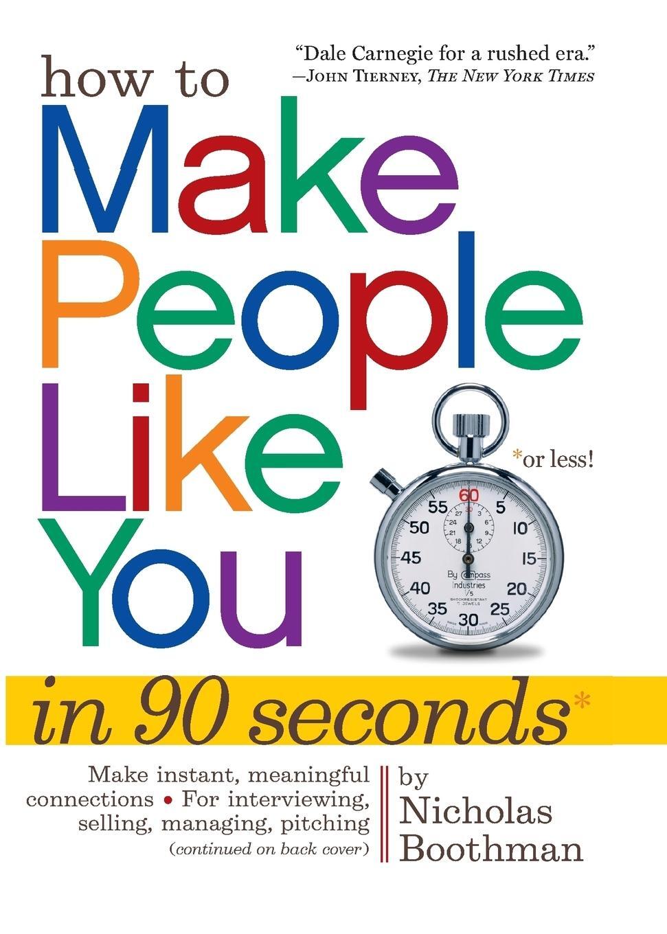 Cover: 9780761149460 | How to Make People Like You in 90 Seconds or Less! | Nicholas Boothman
