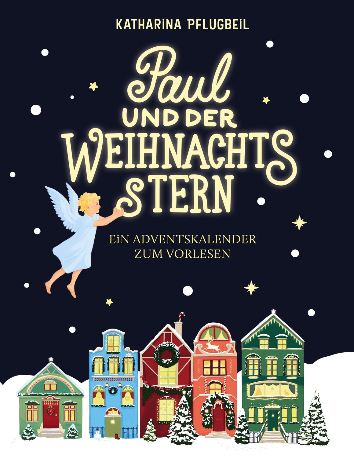 Cover: 9783756867424 | Paul und der Weihnachtsstern | Katharina Pflugbeil | Buch | 120 S.