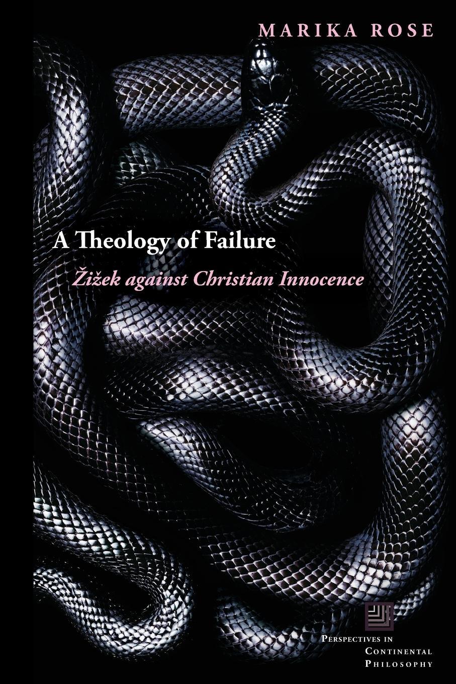Cover: 9780823284061 | A Theology of Failure | ¿i¿ek against Christian Innocence | Rose