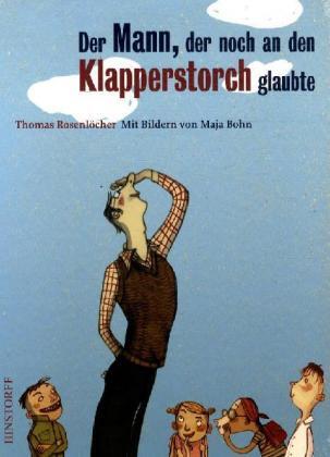 Cover: 9783356012255 | Der Mann, der noch an den Klapperstorch glaubte | Rosenlöcher (u. a.)