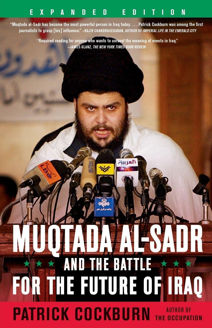 Cover: 9781416551485 | Muqtada Al-Sadr and the Battle for the Future of Iraq (Expanded)