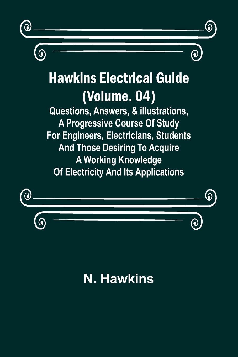 Cover: 9789356378261 | Hawkins Electrical Guide (Volume. 04) Questions, Answers, &amp;...