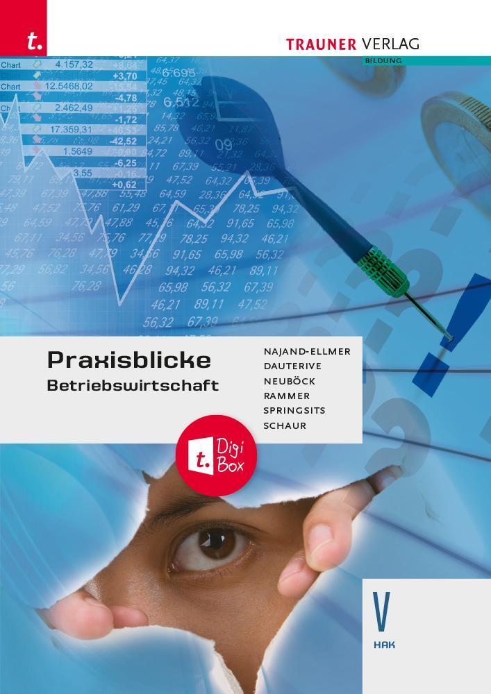 Cover: 9783991512127 | Praxisblicke - Betriebswirtschaft V HAK + TRAUNER-DigiBox | Buch