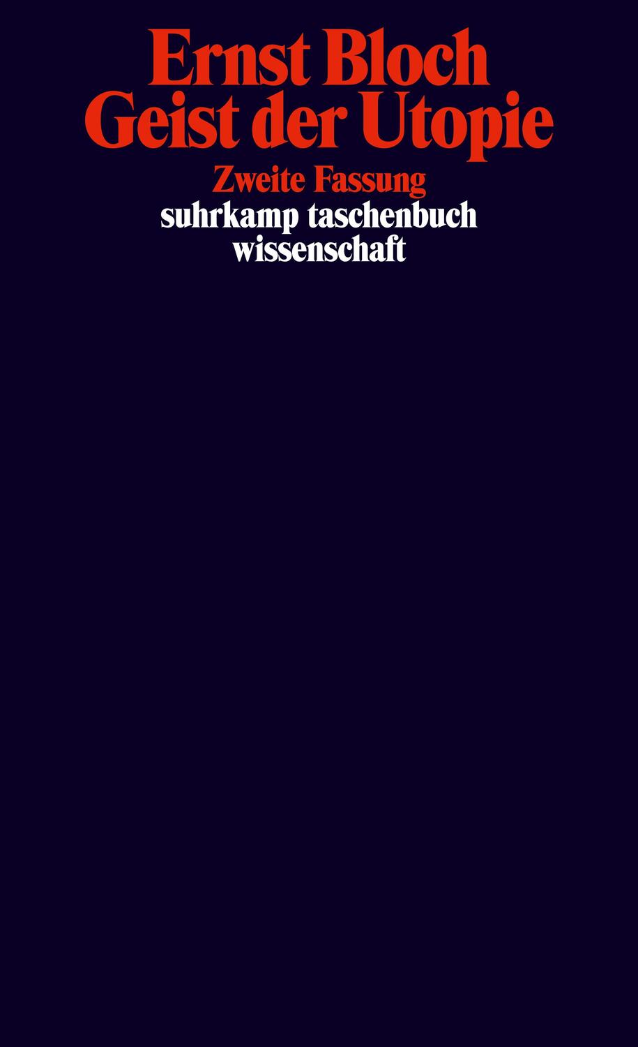 Cover: 9783518281529 | Geist der Utopie. Zweite Fassung | Ernst Bloch | Taschenbuch | Deutsch