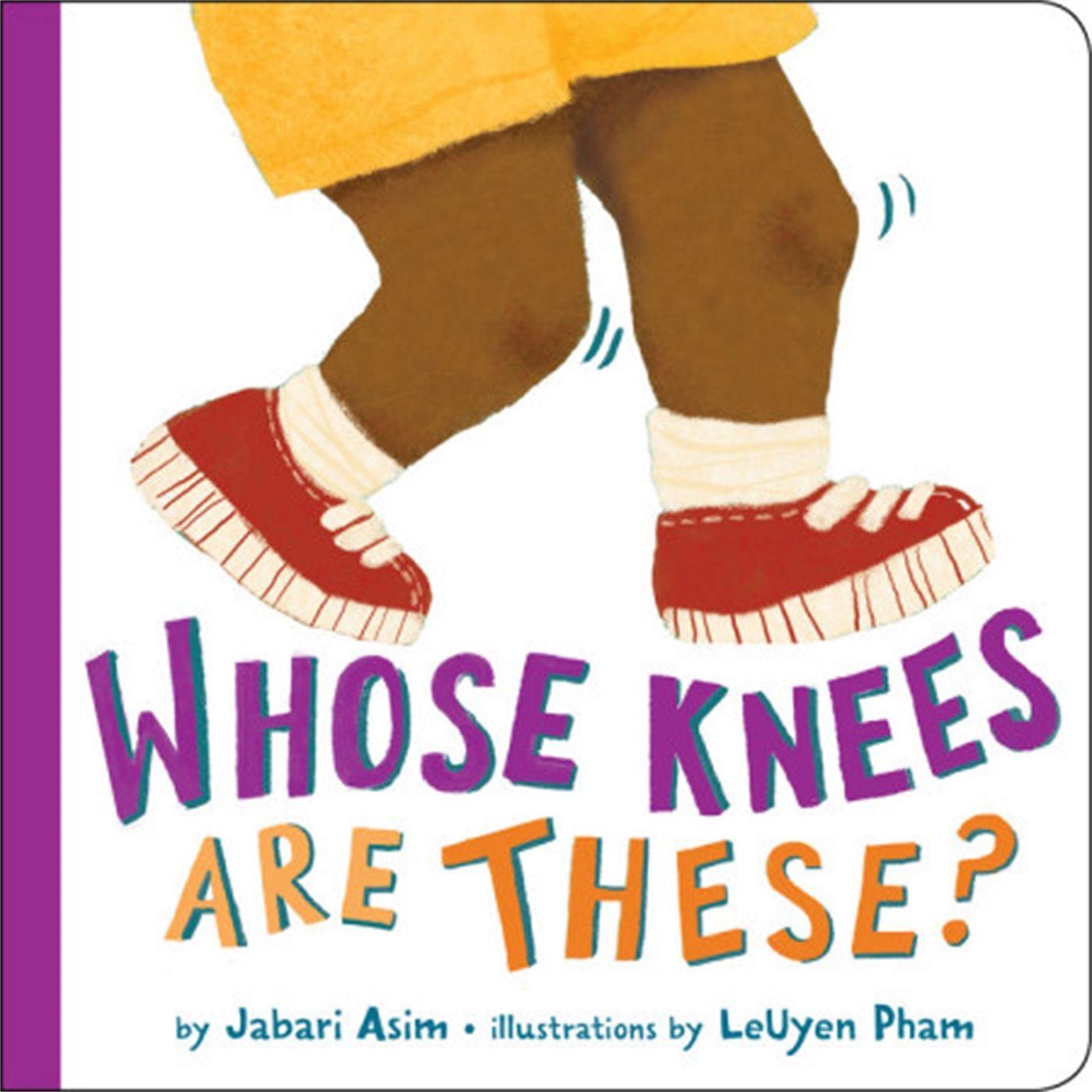 Cover: 9780316454292 | Whose Knees Are These? | Jabari Asim | Buch | Papp-Bilderbuch | 2019