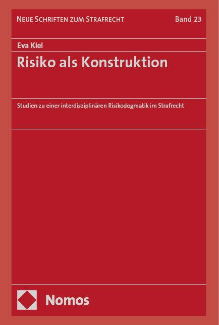 Cover: 9783756011841 | Risiko als Konstruktion | Eva Kiel | Buch | 495 S. | Deutsch | 2024
