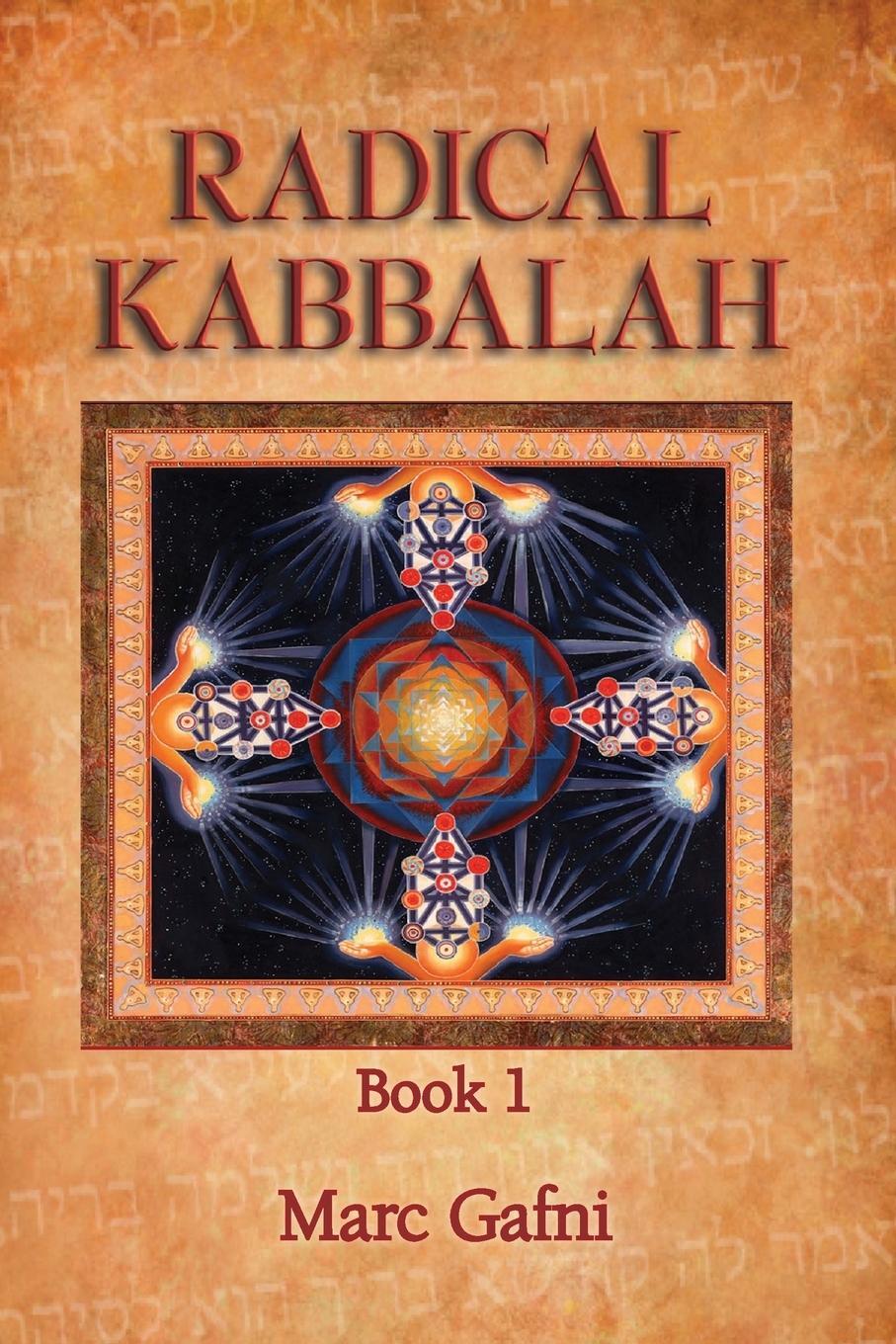 Cover: 9781495159121 | Radical Kabbalah Book 1 | Marc Gafni | Taschenbuch | Paperback | 2015