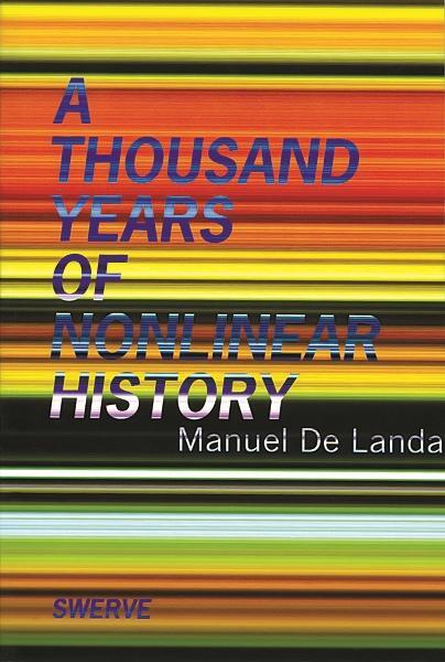 Cover: 9780942299328 | A Thousand Years of Nonlinear History | Manuel De Landa | Taschenbuch