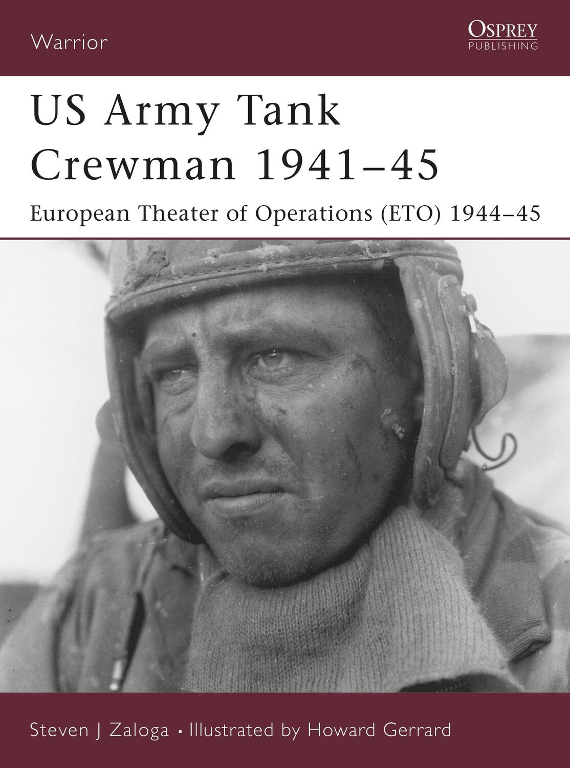 Cover: 9781841765549 | US Army Tank Crewman 1941-45: European Theater of Operations (Eto)...
