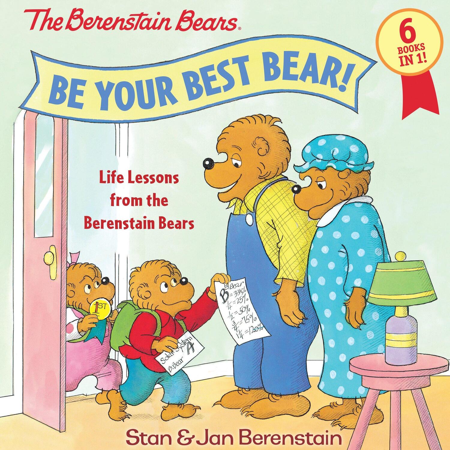 Cover: 9780525577676 | Be Your Best Bear! | Life Lessons from the Berenstain Bears | Buch