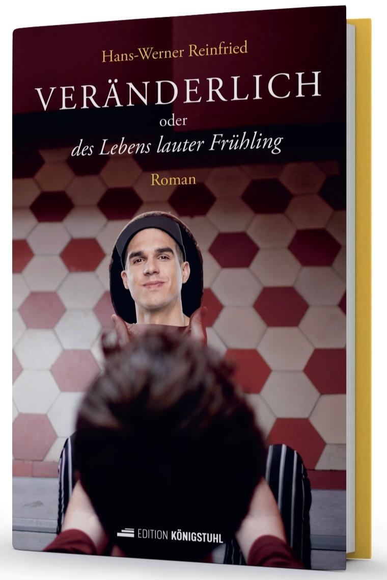 Cover: 9783907339572 | VERÄNDERLICH | Oder des Lebens lauter Frühling | Hans-Werner Reinfried