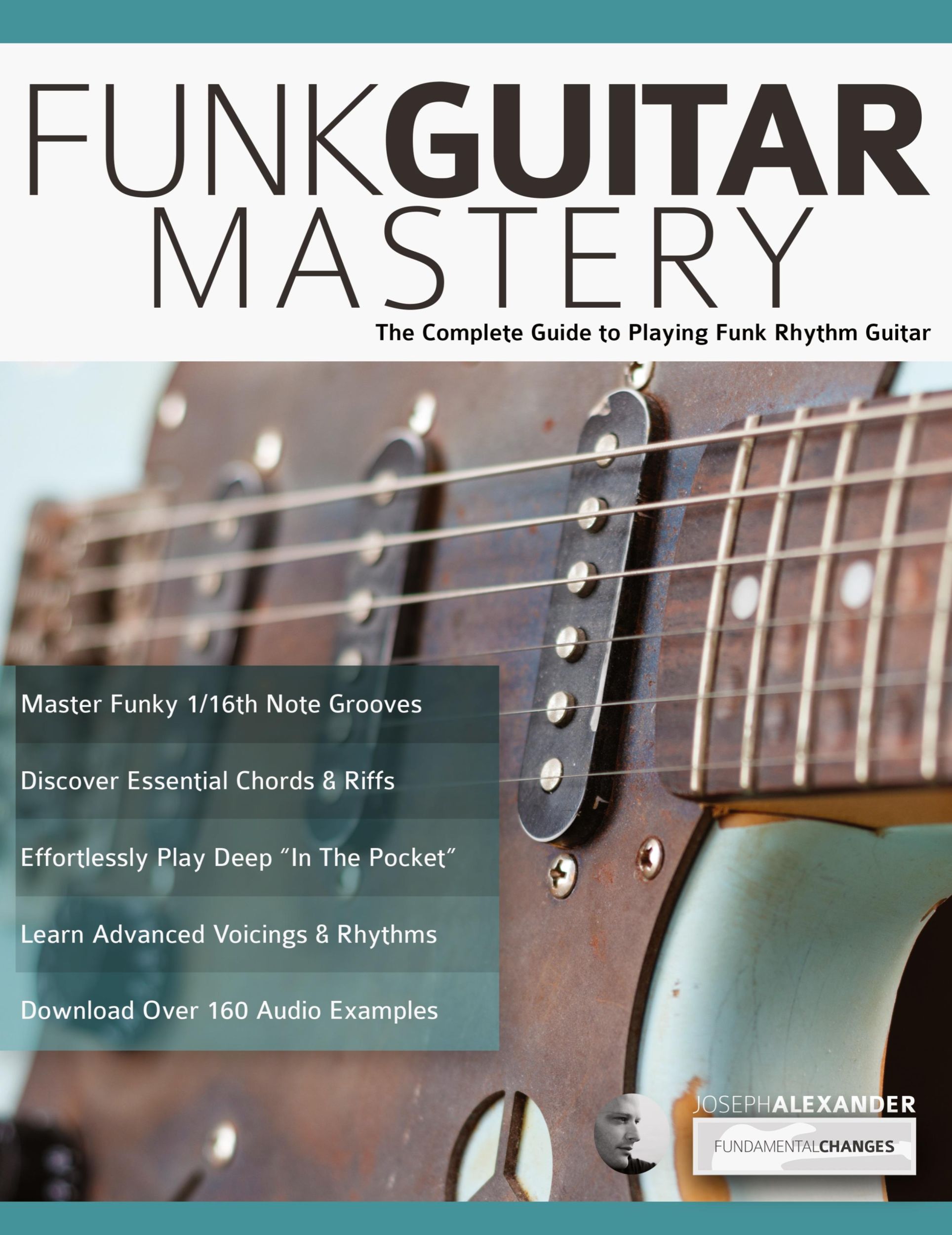 Cover: 9781789330571 | Funk Guitar Mastery | Joseph Alexander | Taschenbuch | Englisch | 2019