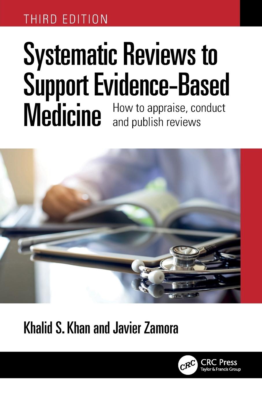 Cover: 9781032114675 | Systematic Reviews to Support Evidence-Based Medicine | Khan (u. a.)