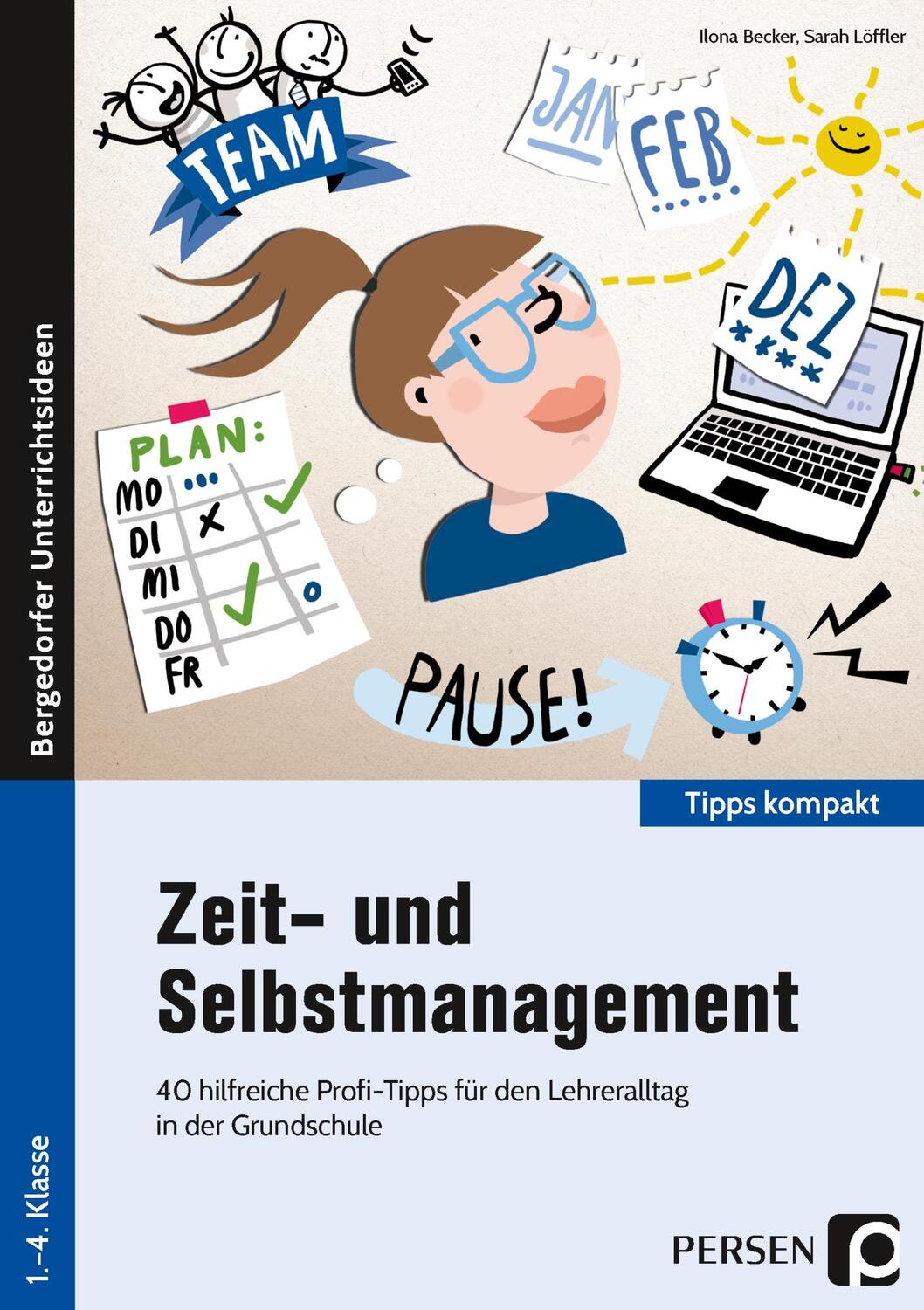 Cover: 9783403206088 | Zeit- und Selbstmanagement | Ilona Becker (u. a.) | Broschüre | 2020