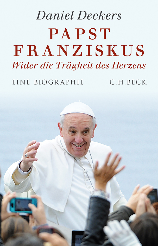 Cover: 9783406667725 | Papst Franziskus | Wider die Trägheit des Herzens. Eine Biographie