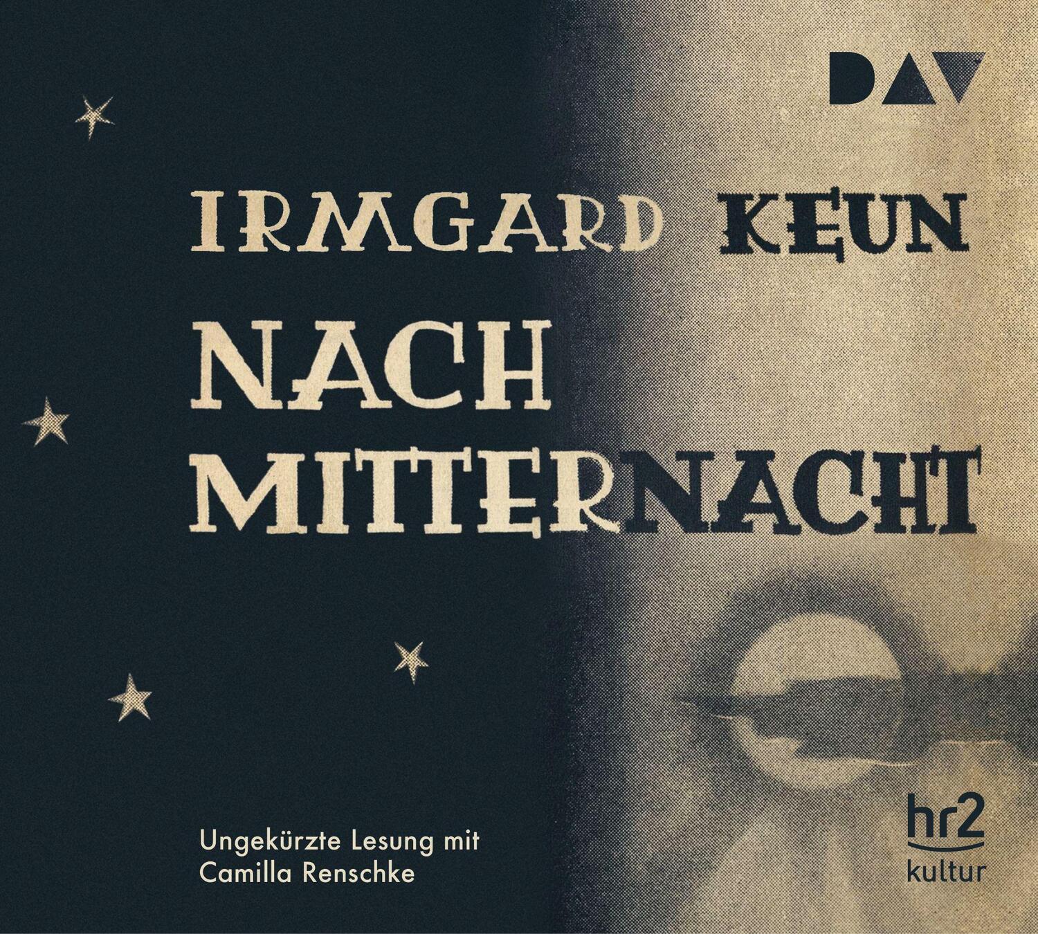 Cover: 9783742424068 | Nach Mitternacht | Ungekürzte Lesung mit Camilla Renschke | Keun | CD