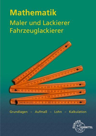 Cover: 9783808545355 | Mathematik Maler und Lackierer, Fahrzeuglackierer | Grebe (u. a.)