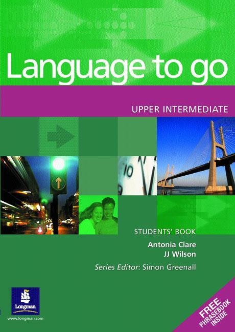 Cover: 9780582403994 | Language to Go Upper Intermediate Students Book | Taschenbuch | 128 S.
