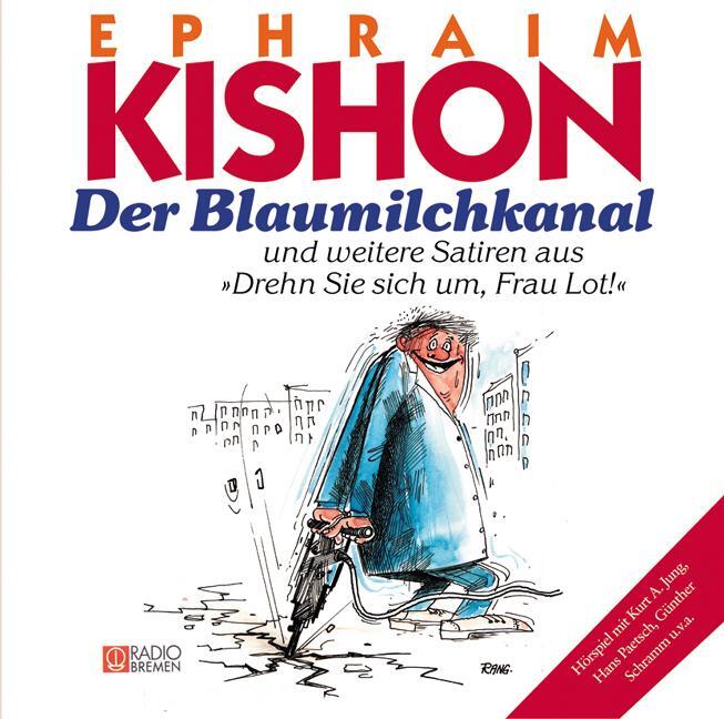 Cover: 9783784440019 | Der Blaumilchkanal. CD | Ephraim Kishon | Audio-CD | Deutsch | 2000
