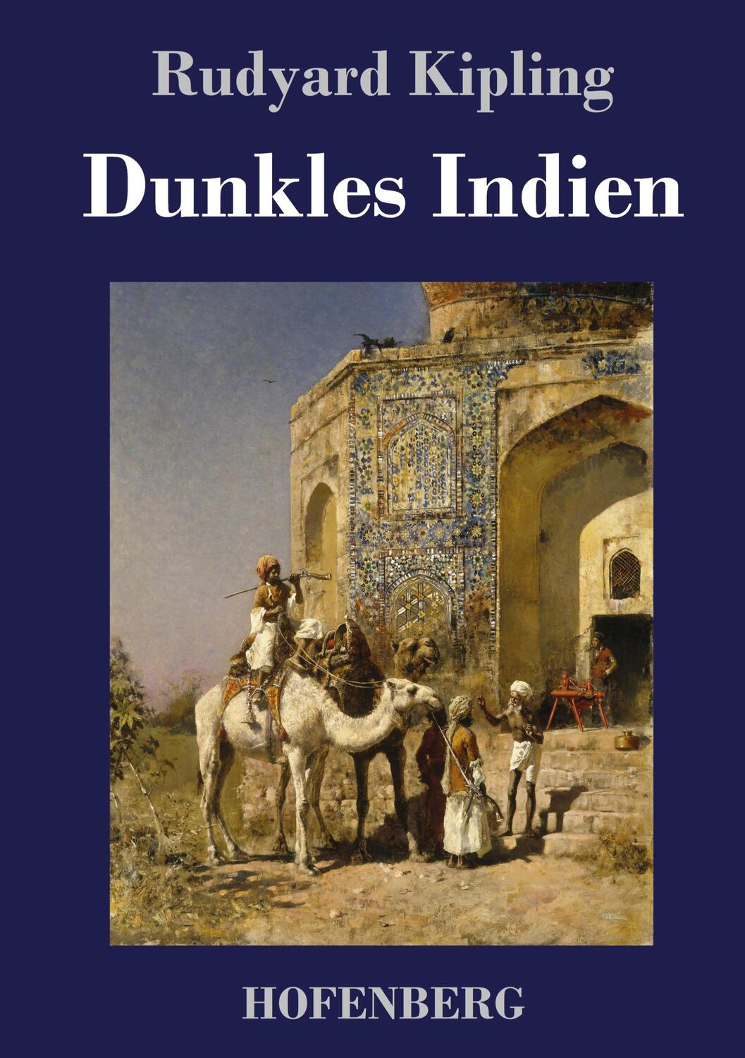 Cover: 9783743742840 | Dunkles Indien | Rudyard Kipling | Buch | HC runder Rücken kaschiert