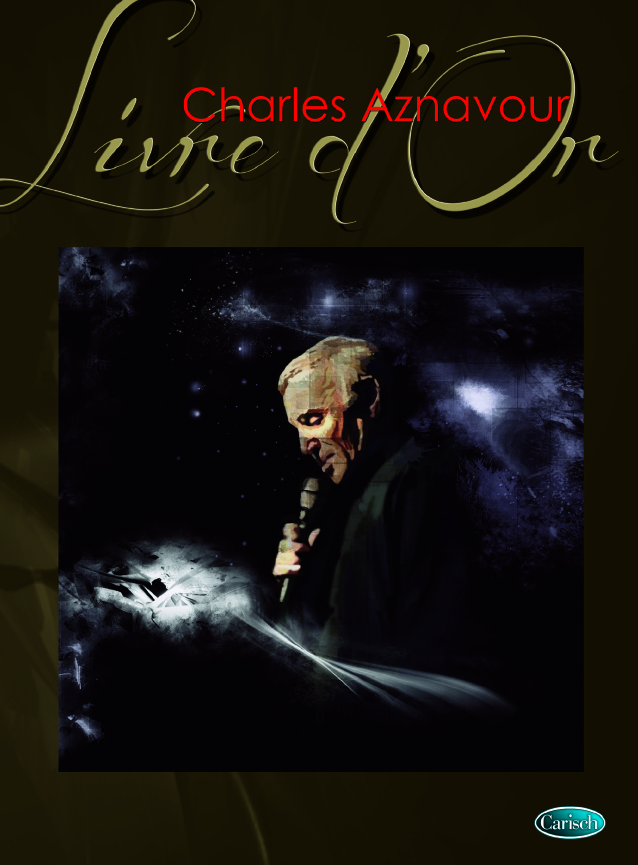 Cover: 9788850725403 | Charles Aznavour : Livre d'Or | Livre dOr (Carisch) | Carisch France