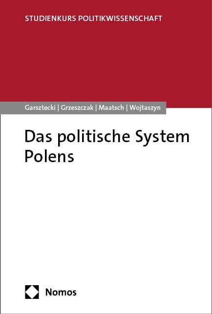 Cover: 9783848771974 | Das politische System Polens | Stefan Garsztecki (u. a.) | Taschenbuch