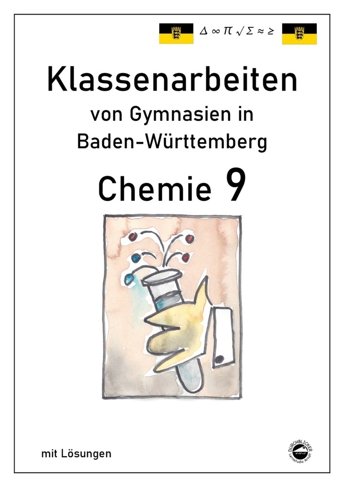 Cover: 9783943703436 | Chemie 9, Klassenarbeiten von Gymnasien in Baden-Württemberg mit...