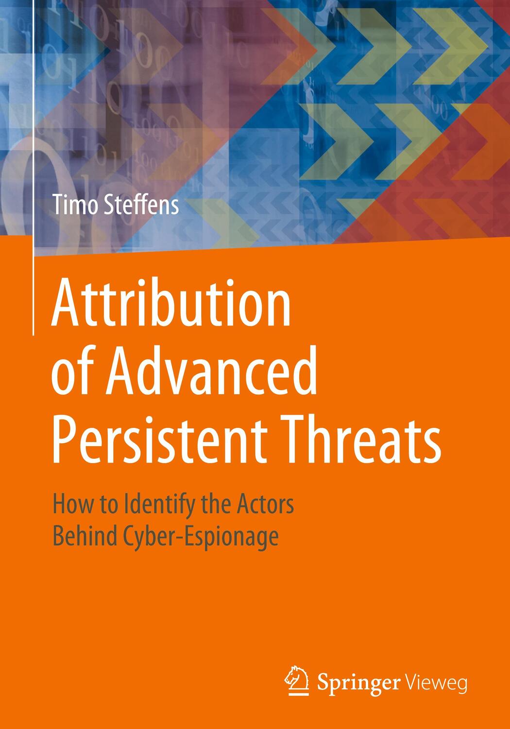 Cover: 9783662613122 | Attribution of Advanced Persistent Threats | Timo Steffens | Buch